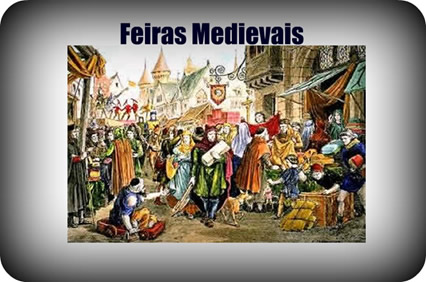 As feiras medievais eram verdadeiros locais de encontro de diferentes culturas