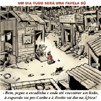 Charge sobre a formação e difusão das favelas
